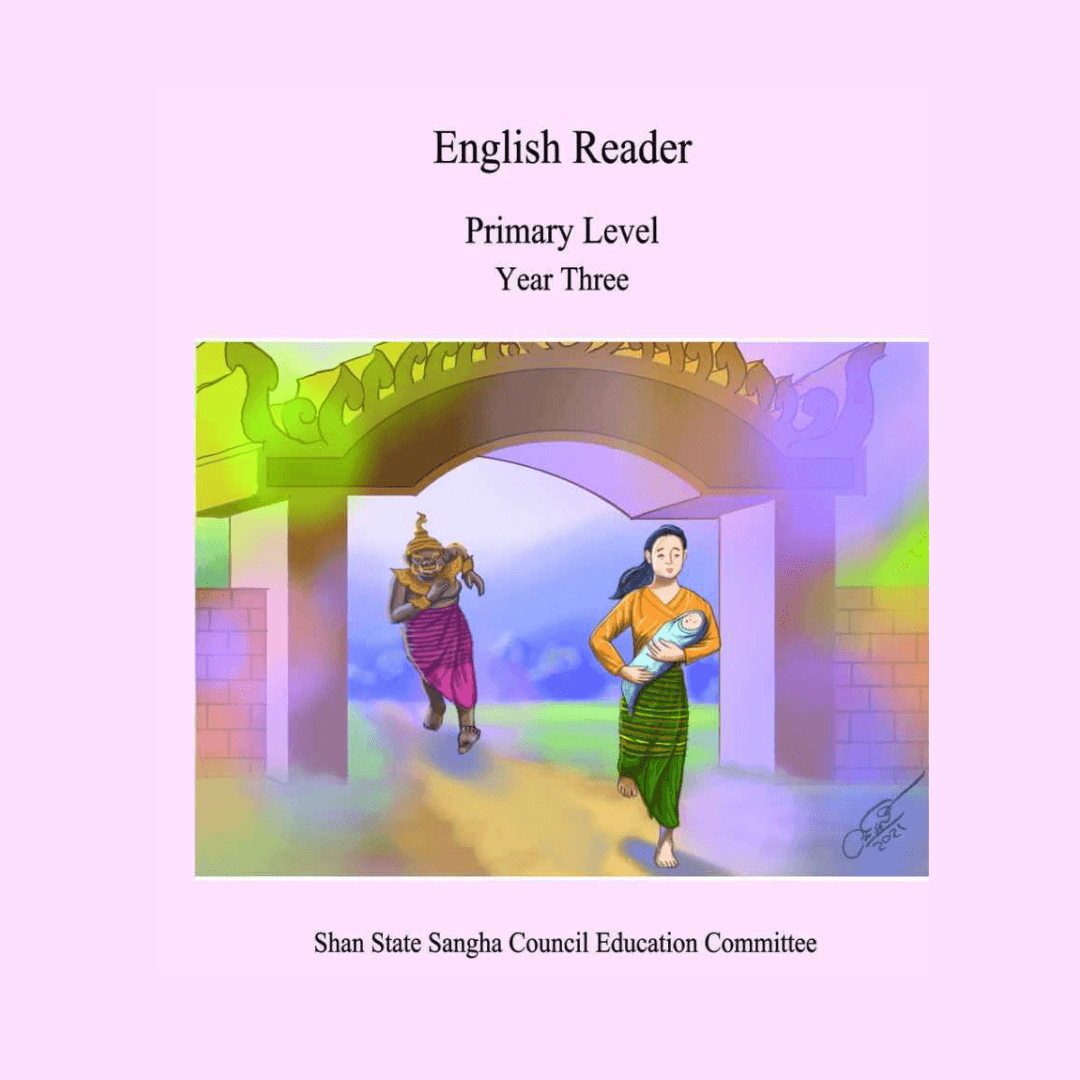English Reader Primary Level Year 3 (လုၵ်ႈႁဵၼ်း)